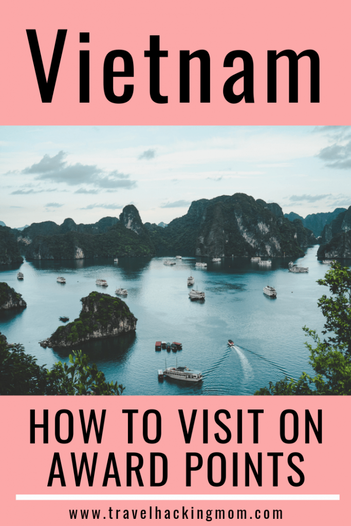 A pinterest pin on how to visit Vietnam using award points
